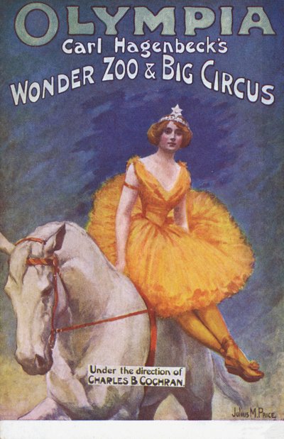 Le zoo merveilleux et le grand cirque de Carl Hegenbeck - Julius Mandes Price