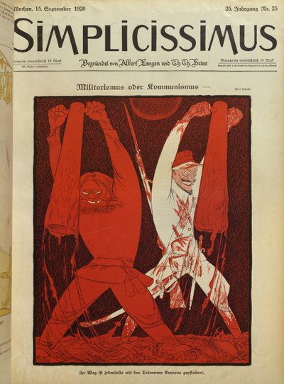 Militarisme ou communisme, illustration de la couverture de "Simplicissimus". - Karl Arnold