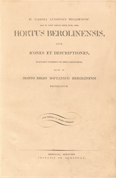 Hortus Berolinensis - Karl Ludwig Willdenow