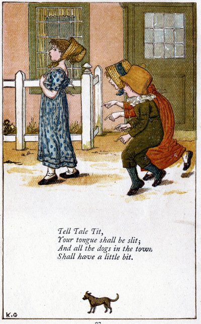 Tell tale tit / Ta langue sera fendue : Illustration de Kate Greenaway (1846-1901) pour un livre de comptines. Chromolithographie - Kate Greenaway