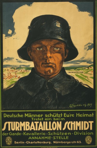 Sturmbataillon Schmidt; Deutsche Männer schütt Eure Heimat! 1919 (lithographie en couleur) - Leo Impekoven