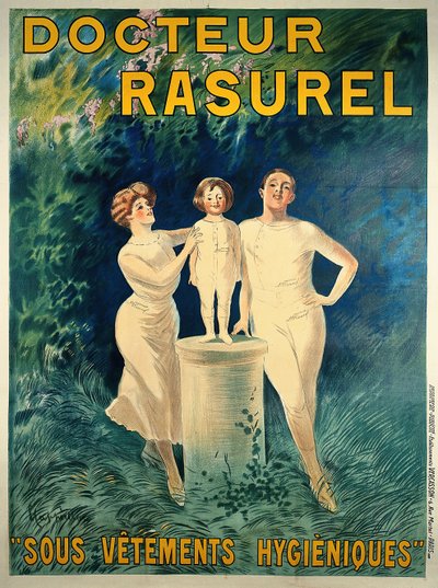 Docteur Rasurel : Sous-vêtements hygiéniques, vers 1911 - Leonetto Cappiello