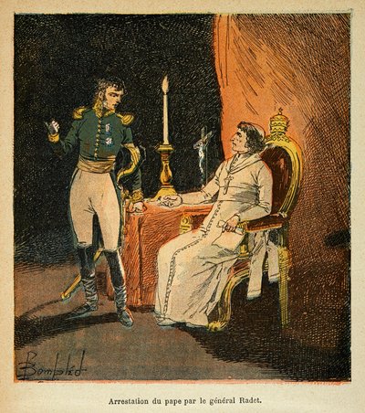 Illustration du livre « Le Mémorial de Sainte-Hélène » par le comte Emmanuel de Las Cases : Arrestation du pape Pie VII par le général Stephen Radet en 1809 - Louis Charles Bombled