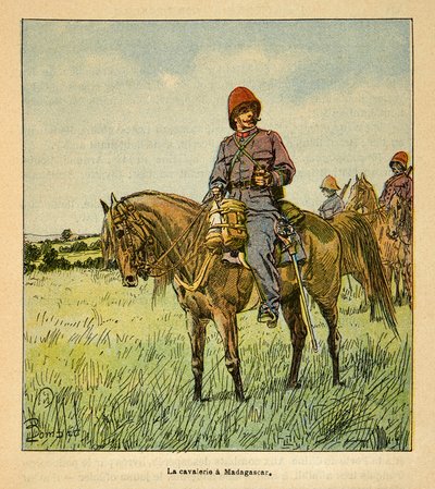 La Guerre à Madagascar - Histoire anecdotique des expéditions françaises de 1885-1895 par Henri Galli dit Gallichet (1854-1922), illustrée par Louis Bombled (1862-1927) : La cavalerie française à Madagascar, Collection partielle - Louis Charles Bombled
