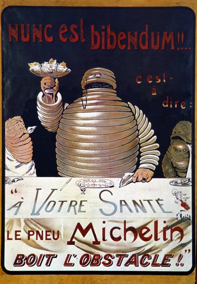 Affiche publicitaire pour les pneus Michelin : Nunc est bibendum, le pneu Michelin surmonte l
