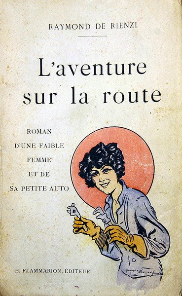 Aventure sur la Route - Maurice Louis Henri Neumont