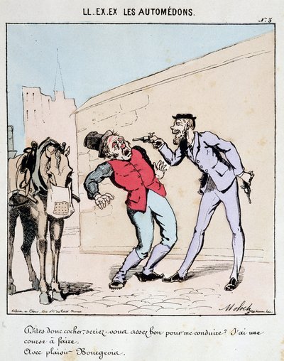 HE. EX. EX. Motoredons : Caricature du transport en ville. Un bourgeois demande poliment à un cocher de le conduire tout en le menaçant avec des pistolets. Dessin de Moloch (1849-1909), vers 1860 - Moloch