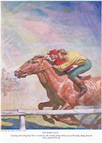 La course de chevaux : Jurant et fouettant comme un fou, le jockey écarlate se redressa au virage, genou à genou, le dépassa - Newell Convers Wyeth