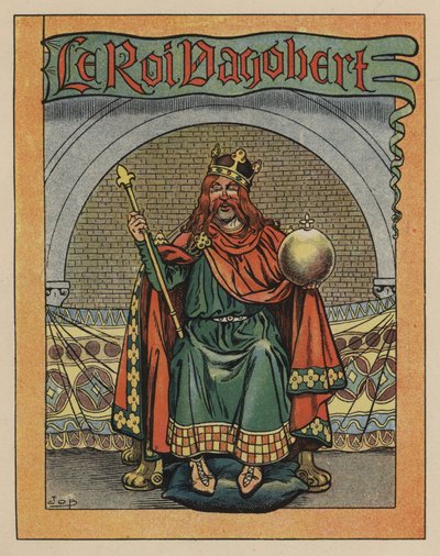 Le Roi Dagobert - Onfray de Breville Job