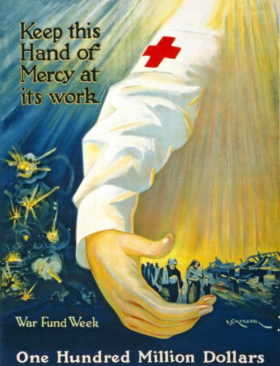 Gardez cette main de miséricorde à son travail, Semaine du Fonds de Guerre, Cent millions de dollars, vers 1917-20 - P. G. Morgan