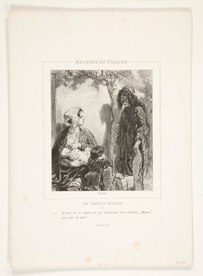 Au nom de ces amours-là, qui consoleront votre vieillesse, Madame, ayez pitié de moi! - Paul Gavarni