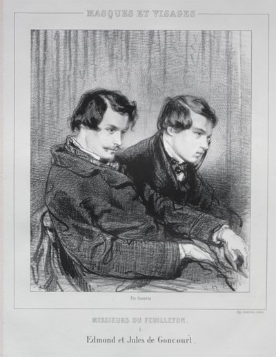 Edmond et Jules de Goncourt - Paul Gavarni