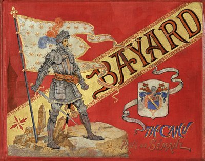 Couverture du livre "Bayard" de Théodore Cahu, illustrée par Paul De Sémant (1855-1915) - Paul de Semant