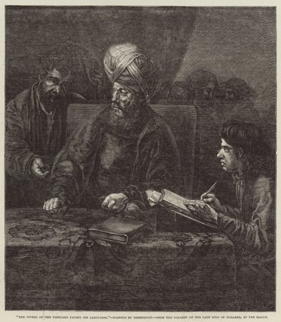 Le propriétaire de la vigne payant ses ouvriers - Rembrandt van Rijn