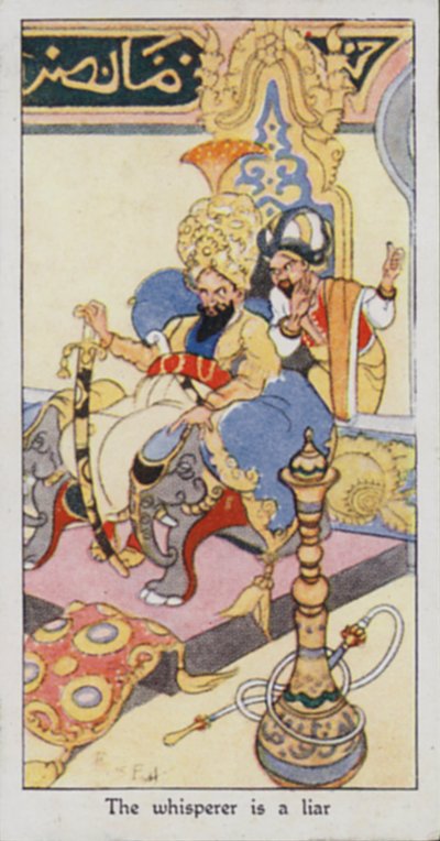 Proverbe oriental : Le chuchoteur est un menteur - René Bull