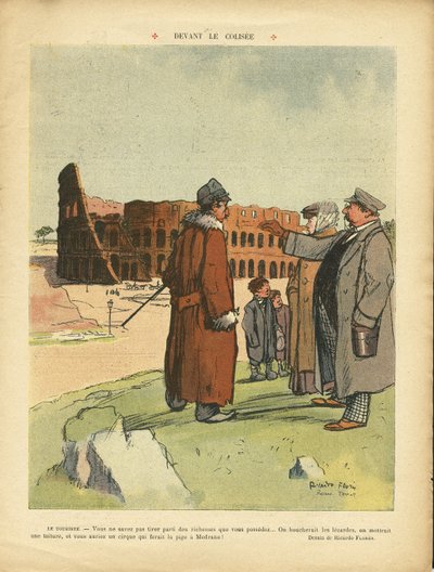 Illustration de Ricardo Flores (1878-1918) dans Le Rire, 03/04/09 - Devant le Colisée - Italie, Tourisme, Touristes, Colisée - Ricardo Flores