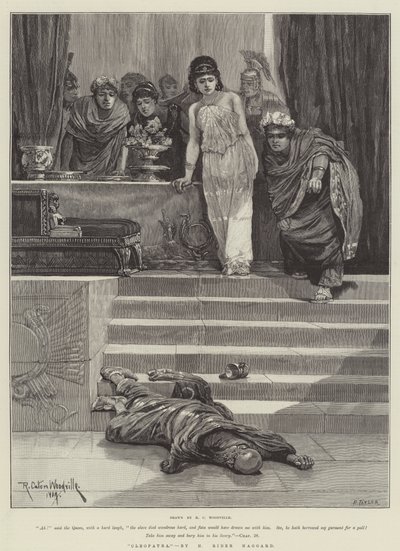 "Cléopâtre," par H Rider Haggard - Richard Caton II (after) Woodville