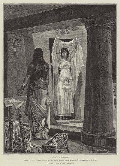 Cléopâtre, par H. Rider Haggard - Richard Caton Woodville junior