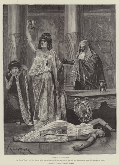 Cléopâtre, par H. Rider Haggard - Richard Caton Woodville junior