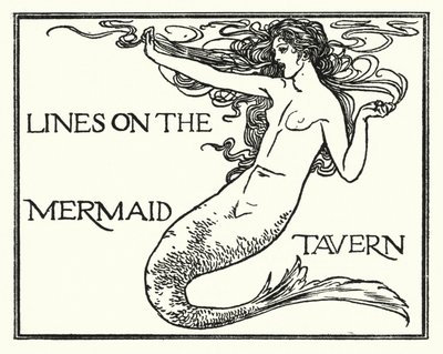 Illustration pour les Poèmes de John Keats : Vers sur la Taverne de la Sirène - Robert Anning Bell