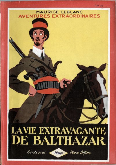 Couverture de "La vie extravagante de Balthazar". - Roger Broders