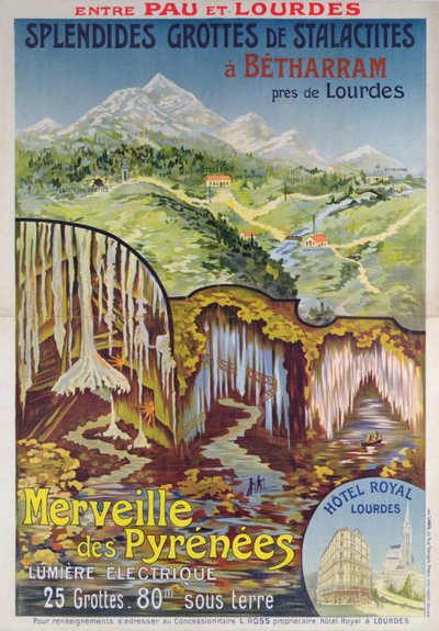 Affiche publicitaire pour les grottes de Betharram, Merveilles des Pyrénées, entre Pau et Lourdes, c.1900 - School French
