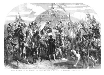 Rencontre de Henri VIII et François Ier à Ardres - Le Camp du Drap d