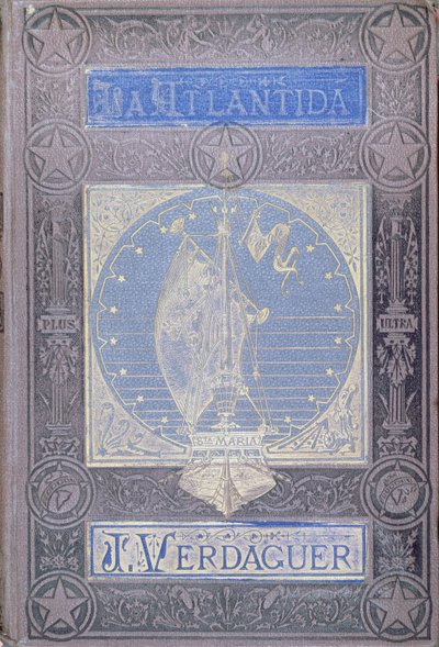 La Atlantida par Jacinto Verdaguer (1845-1902), édition en castillan publiée à Barcelone 1878 - Spanish School