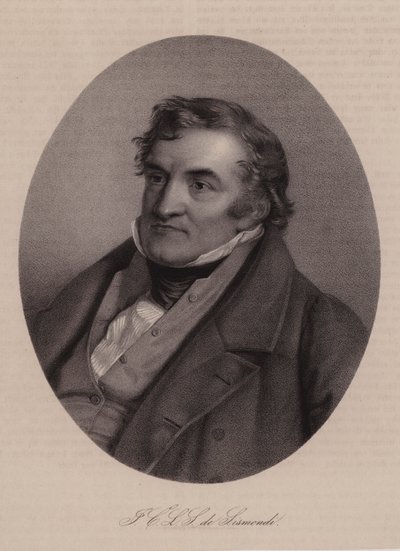 Jean Charles Leonard de Sismondi, historien et économiste politique suisse - Swiss School