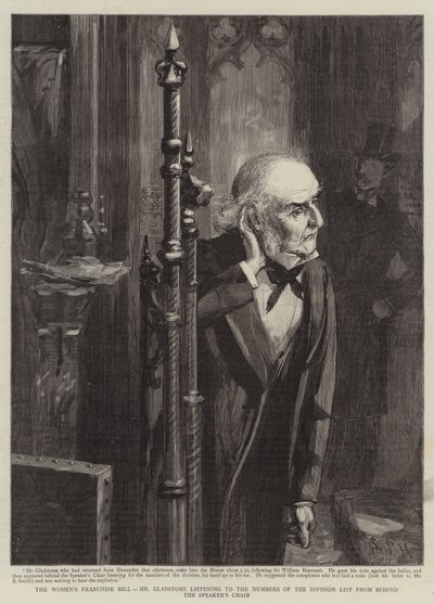 Le projet de loi sur le droit de vote des femmes, M. Gladstone écoutant les numéros de la liste de division derrière la chaise du président (gravure) - Sydney Prior (after) Hall