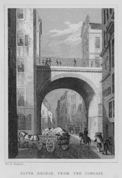 Pont Sud, depuis Cowgate - Thomas Hosmer Shepherd