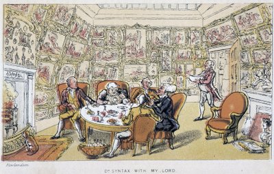 Dr Syntax avec monseigneur (chez les aristocrates) - dans «Les trois voyages du Dr Syntax à la recherche du pittoresque, de la consolation et d