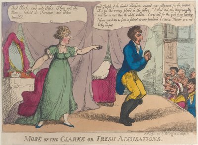 Plus de Clarke ou Nouvelles Accusations - Thomas Rowlandson