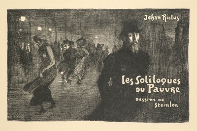 Prospectus de Librarie et de Journaux: les soliloques du Pauvre par Jehan Rictus - Théophile Alexandre Steinlen