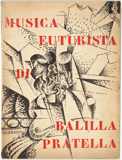 Musica Futurista per Orchestra - Umberto Boccioni, Francesco Balilla Pratella