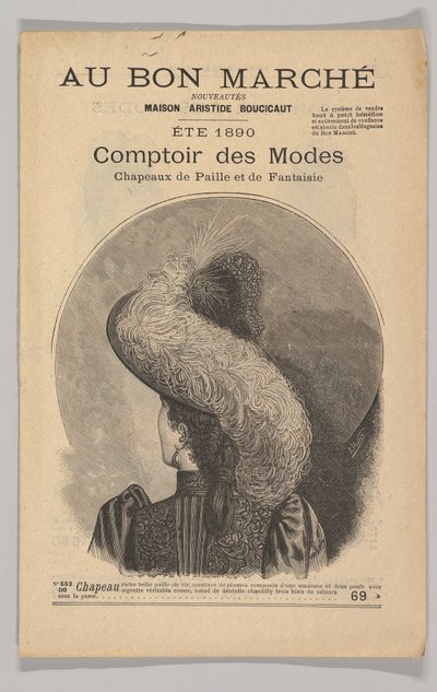 Au Bon Marché-Comptoir des Modes, Chapeaux de Paille de Fantaisie, Été 1890, 1890 - Unbekannt