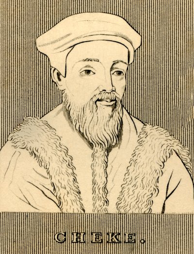 Cheke, 1514-1557 - Unbekannt