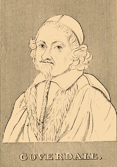 Coverdale, 1488-1569, 1830 - Unbekannt