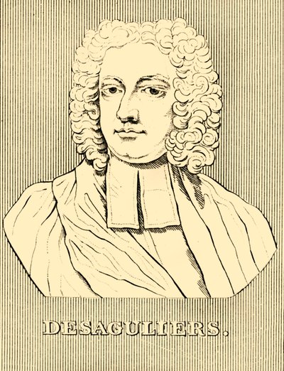 Desaguliers, 1683-1744, 1830 - Unbekannt