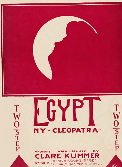 Égypte, ma Cléopâtre, 1904 - Unbekannt