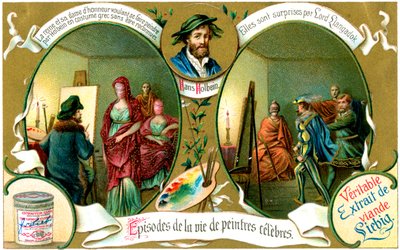 Épisodes de la vie de peintres célèbres : Hans Holbein, vers 1900 - Unbekannt