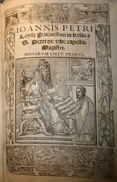 Frontispice du Missarum Liber primus de Giovanni Pierluigi da Palestrina et le Pape J - Unbekannt