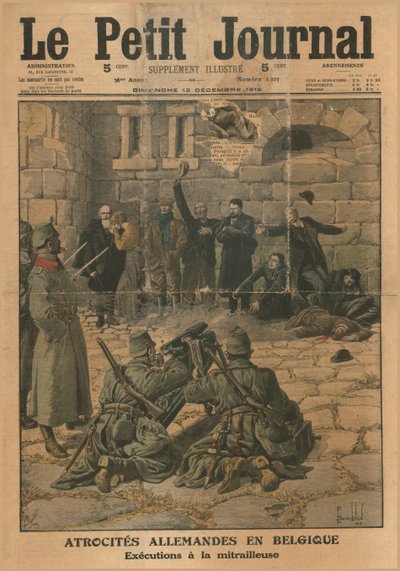 Atrocités allemandes en Belgique : exécution par mitrailleuse, 1915 - Unbekannt
