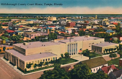 Palais de justice du comté de Hillsborough, Tampa, Floride, vers les années 1940 - Unbekannt