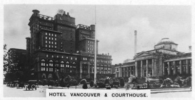 Hôtel Vancouver et Palais de justice, Canada, vers 1920s - Unbekannt