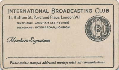 Club international de radiodiffusion : Carte de membre, vers les années 1930 - Unbekannt