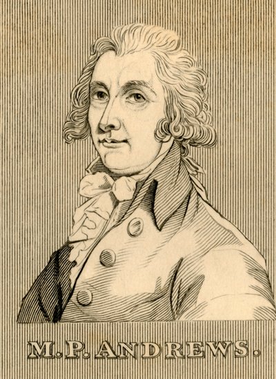 M. P. Andrews, 1742-1814, 1830 - Unbekannt