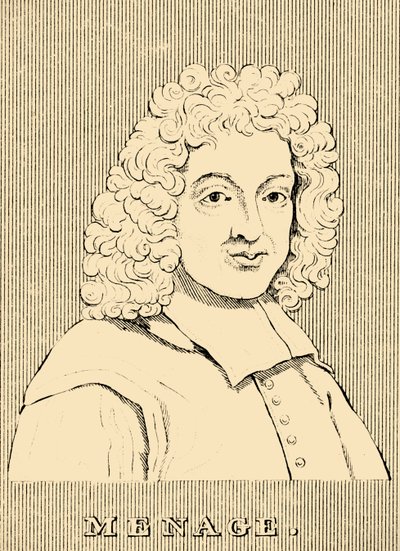 Ménage, 1613-1692, 1830 - Unbekannt