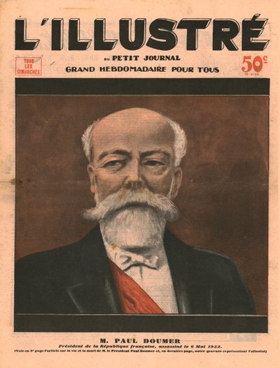 Paul Doumer, Président de la République Française, assassiné le 6 mai 1932 - Unbekannt