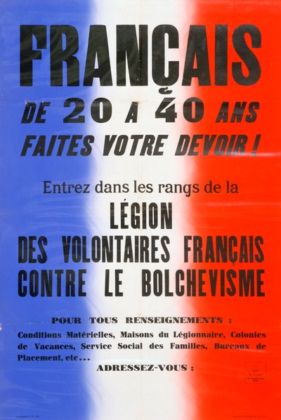 Affiche de recrutement pour la Légion des volontaires français, 1941-1944 - Unbekannt